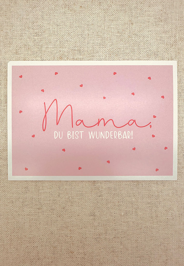 Postkarte Mama du bist wunderbar